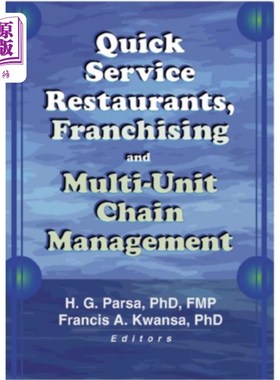 海外直订Quick Service Restaurants, Franchising, and Mult... 快速服务餐厅，特许经营，和多单位连锁管理