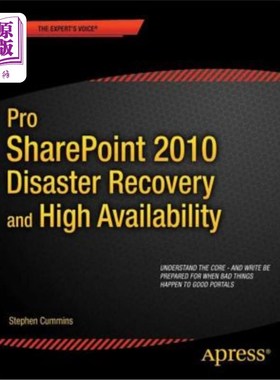 海外直订Pro Sharepoint 2010 Disaster Recovery and High Availability Pro Sharepoint 2010灾难恢复和高可用性