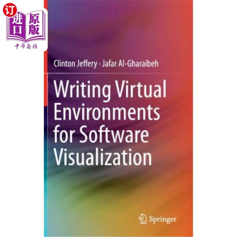 海外直订Writing Virtual Environments for Software Visualization 为软件可视化编写虚拟环境