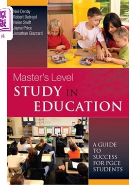 海外直订Master's Level Study in Education: A Guide to Success for Pgce Students 教育硕士水平研究:Pgce学生的成功指南