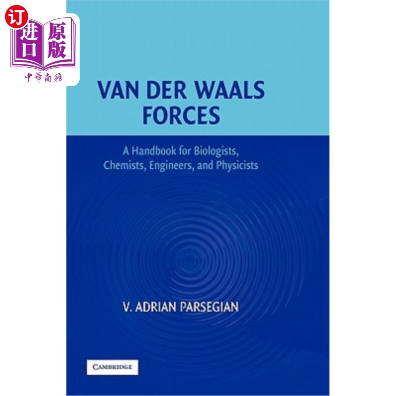 海外直订Van Der Waals Forces: A Handbook for Biologists, Chemists, Engineers, and Physic 范德瓦尔斯力量：生物学家、