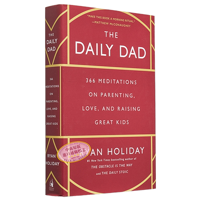 爸爸日常 关于育儿 爱和养育好孩子的366次思考 The Daily Dad 英文原版 Ryan Holiday 家庭亲子教育【中商原版】