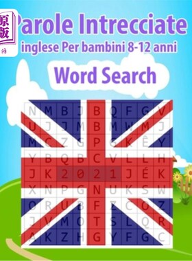 海外直订Parole Intrecciate inglese Per bambini 8-12 anni Word Search: 200 Parole intrecc 8-12岁孩子的英语单词单词搜