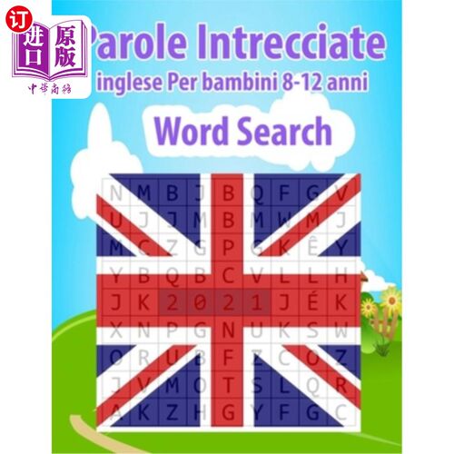 海外直订Parole Intrecciate inglese Per bambini 8-12 anni Word Search: 200 Parole intrecc 8-12岁孩子的英语单词单词搜