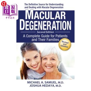 海外直订医药图书Macular Degeneration: A Complete Guide for Patients and Their Families 黄斑变性：患者及其家属的完整
