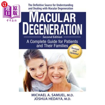 海外直订医药图书Macular Degeneration: A Complete Guide for Patients and Their Families 黄斑变性：患者及其家属的完整