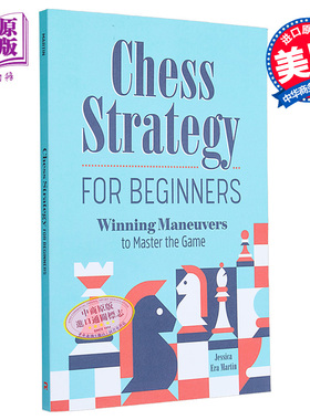 预售 初学者的国际象棋策略 英文原版 Chess Strategy for Beginner Winning Maneuvers Jessica Era Martin【中商原版】