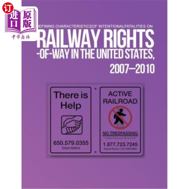 海外直订Defining Characteristics of Intentional Fatalities on Railway Rights-of-Way in t 2007年美国铁路路权故意死亡