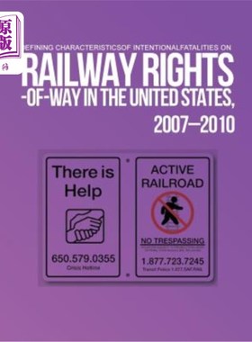海外直订Defining Characteristics of Intentional Fatalities on Railway Rights-of-Way in t 2007年美国铁路路权故意死亡