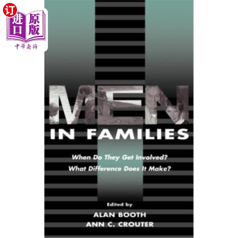 海外直订Men in Families: When Do They Get Involved? What Difference Does It Make?家庭中的男人:他们什么时候介入?这