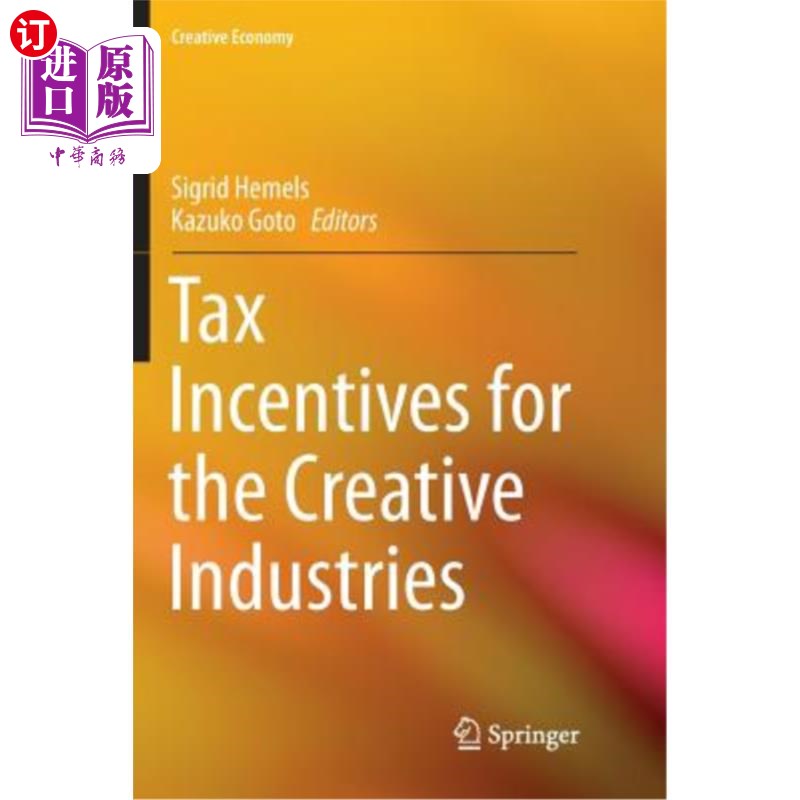 海外直订Tax Incentives for the Creative Industries 创意产业的税收优惠
