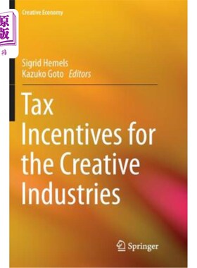 海外直订Tax Incentives for the Creative Industries 创意产业的税收优惠