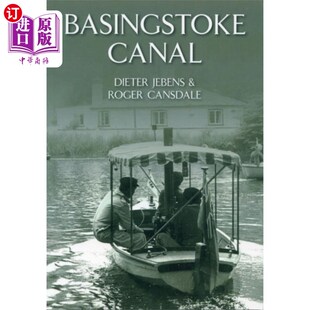 海外直订Basingstoke Canal 贝辛斯托克运河