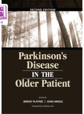 海外直订医药图书Parkinson's Disease in the Older Patient 老年患者的帕金森病