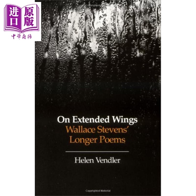 海伦 文德勒 展翅 On Extended Wings 英文原版 作者 Helen Vendler【中商原版】