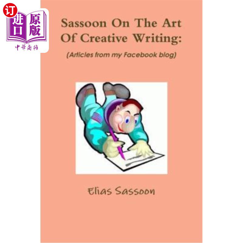海外直订Sassoon On The Art Of Creative Writing 萨松论创造性写作的艺术