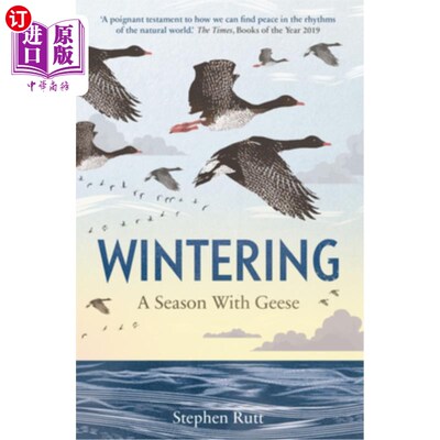 海外直订Wintering: A Season with Geese 冬季:鹅的季节