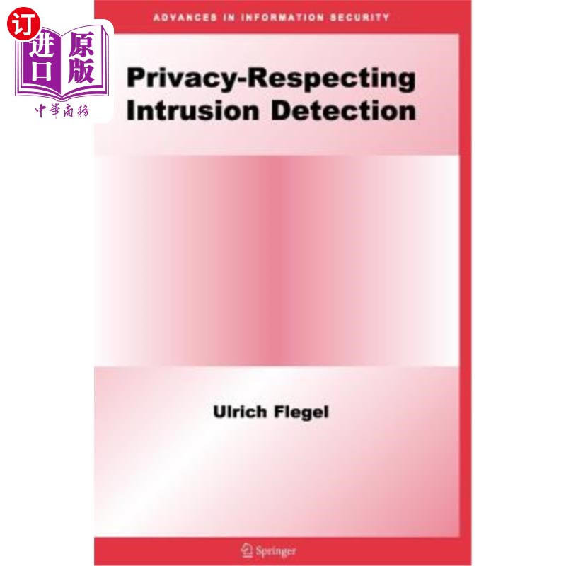 海外直订Privacy-Respecting Intrusion Detection 隐私保护入侵检测
