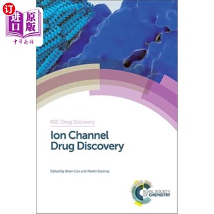 海外直订Ion Channel Drug Discovery: Rsc 离子通道药物的发现:Rsc