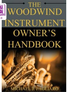 海外直订The Woodwind Instrument Owner's Handbook 木管乐器用户手册