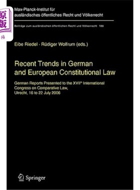 海外直订Recent Trends in German and European Constitutional Law: German Reports Presente Recent Tre