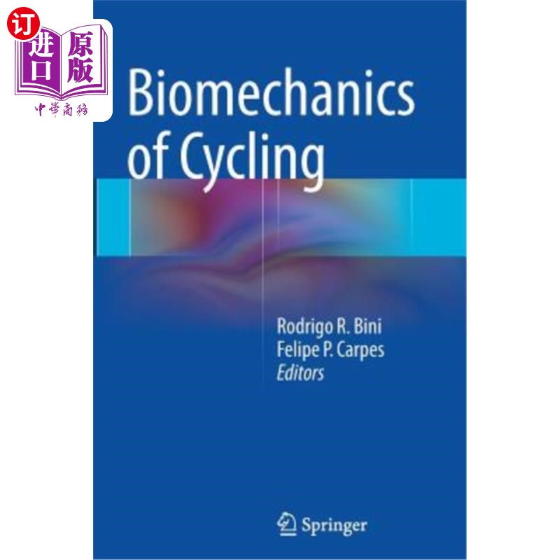 海外直订医药图书Biomechanics of Cycling 自行车的生物力学