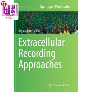 细胞外记录方法 Approaches 海外直订医药图书Extracellular Recording