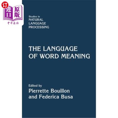 海外直订The Language of Word Meaning 词义语言