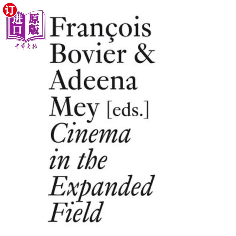 海外直订Cinema in the Expanded Field 扩展领域中的电影