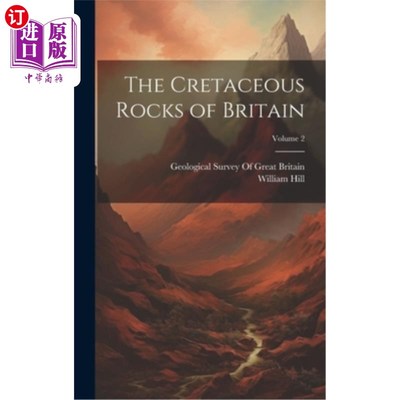 海外直订The Cretaceous Rocks of Britain; Volume 2 英国白垩纪岩石；卷2