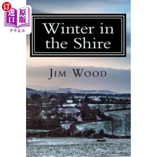 海外直订Winter in the Shire: Winter in Herefordshire 夏尔的冬天:赫里福德郡的冬天