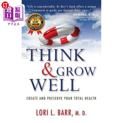 海外直订医药图书Think & Grow Well: Create and Preserve Your Total Health 好好思考和成长:创造和保持你的整体健康