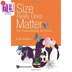 海外直订Size Really Does Matter: The Nanotechnology Revo... 尺寸确实很重要：纳米技术变革