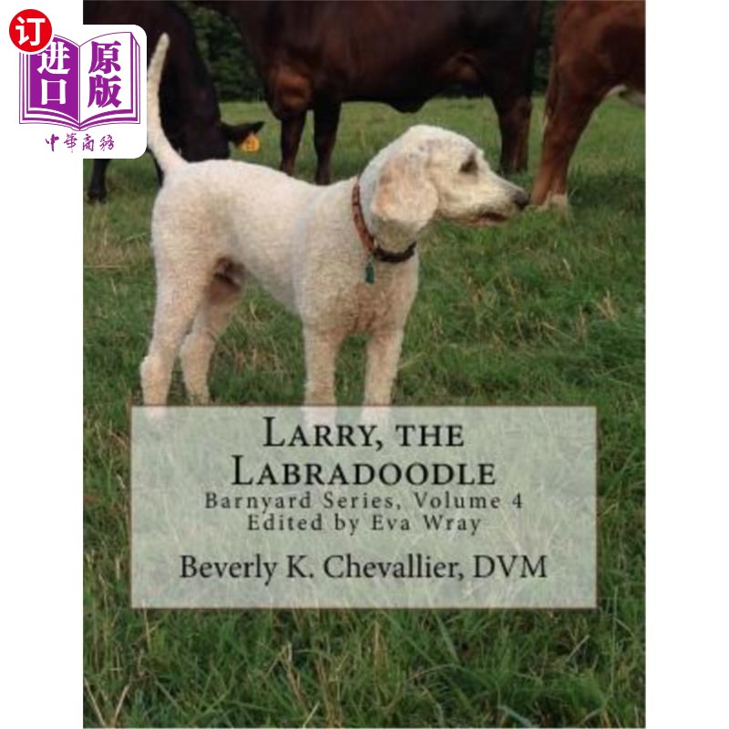 海外直订Larry, the Labradoodle 拉里，拉布拉多犬