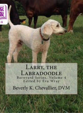 海外直订Larry, the Labradoodle 拉里，拉布拉多犬