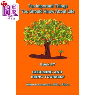 海外直订医药图书Ten Important Things You Should Know About Life: Becoming and Being Yourself - B 关于生活你应该知道