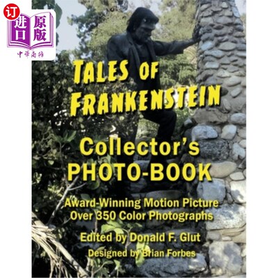 海外直订Tales of Frankenstein Collector's Photo-Book: Award Winning Motion Picture, Over 弗兰肯斯坦的故事收藏相册: