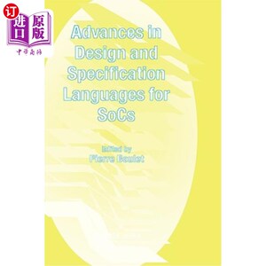 海外直订Advances in Design and Specification Languages for Socs: Selected Contributions  soc设计和规范语言