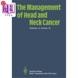 Head and Neck 海外直订医药图书The 头颈癌 Cancer 治疗 Management
