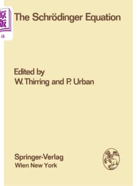 海外直订The Schr?dinger Equation: Proceedings of the International Symposium 
