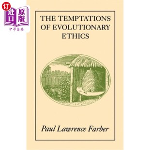 海外直订The Temptations of Evolutionary Ethics 进化伦理学的诱惑