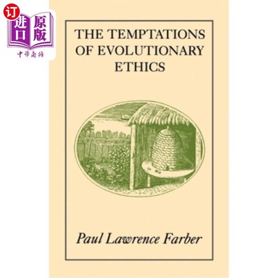 海外直订The Temptations of Evolutionary Ethics 进化伦理学的诱惑