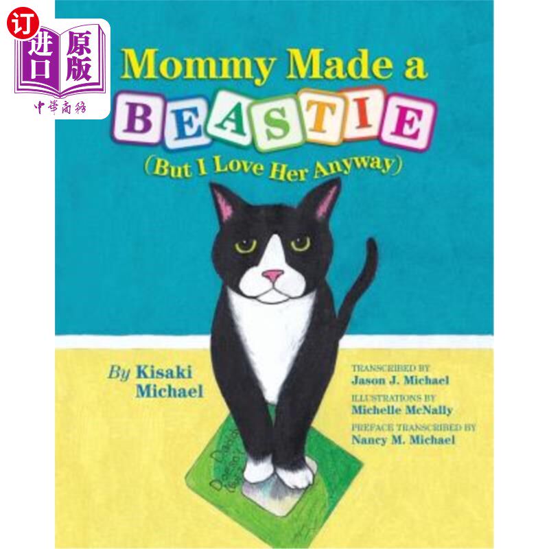海外直订Mommy Made a Beastie: But I Love Her Anyway 妈妈造了个小动物:但我还是爱她