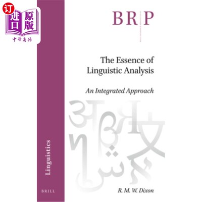 海外直订The Essence of Linguistic Analysis: An Integrated Approach 语言分析的本质：一种综合方法