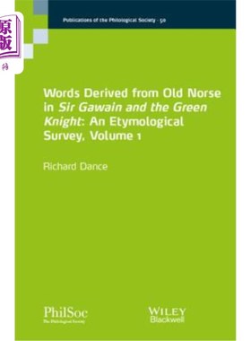海外直订Words Derived from Old Norse in Sir Gawain and the Green Knight: An Etymological 《高文爵士与绿衣骑士》中源