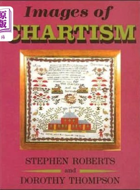 海外直订Images of Chartism 宪章图像