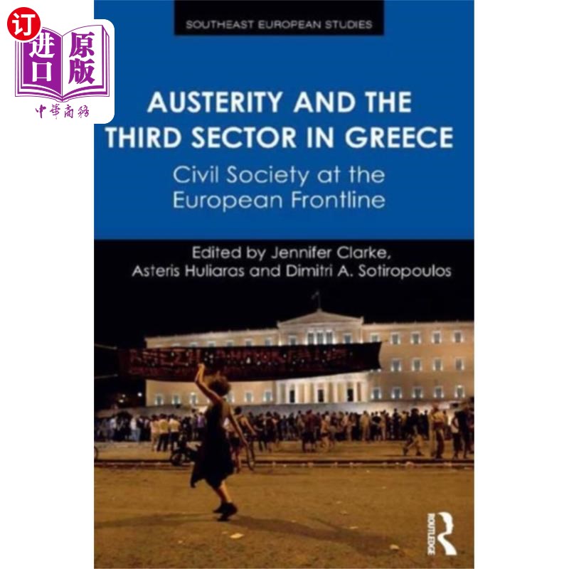 海外直订Austerity and the Third Sector in Greece 希腊的财政紧缩与第三部门