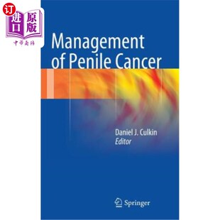 海外直订医药图书Management of Penile Cancer 阴茎癌的治疗