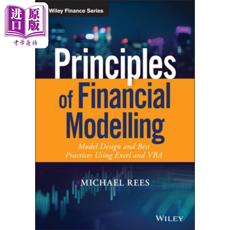 预售 财务建模原理 使用 Excel与 Vba进行模型设计与实践 Principles Of Financial Modelling 英文原版 Michael Rees【中商原版】