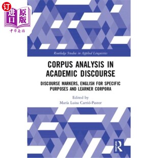 海外直订Corpus Analysis in Different Genres: Academic Discourse and Learner Corpora 不同体裁的语料库分析:学术话语与